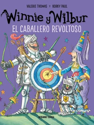 cover image of Winnie y Wilbur. El caballero revoltoso
